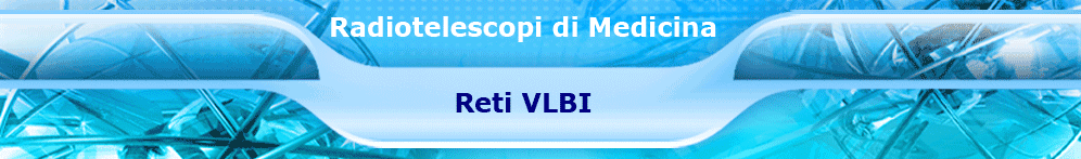 Radiotelescopi di Medicina : Reti VLBI